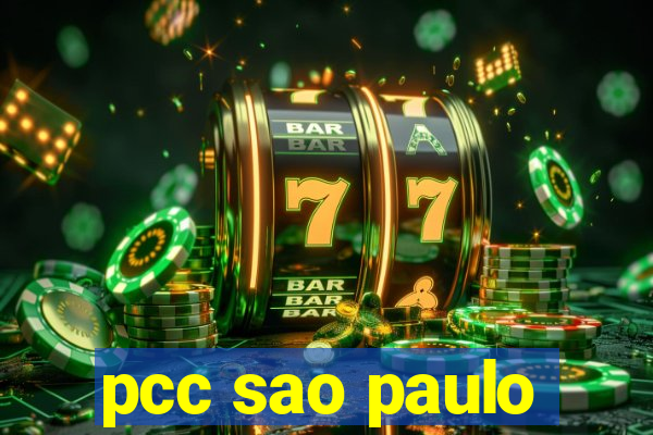 pcc sao paulo